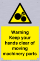 warning--keep-your-hands-clear-of-moving-machinery-parts~